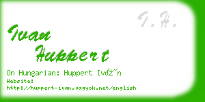 ivan huppert business card